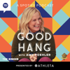 Good Hang with Amy Poehler