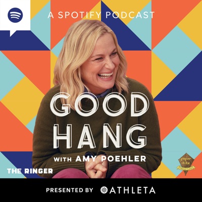 Good Hang with Amy Poehler:The Ringer