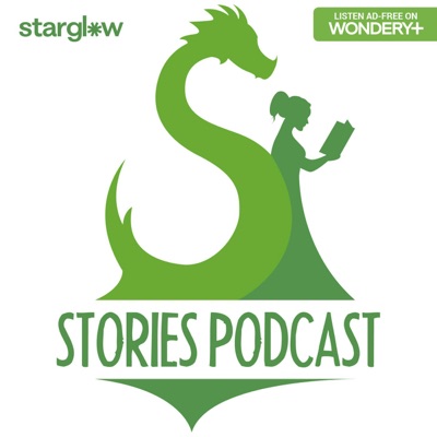 Stories Podcast: A Bedtime Show for Kids of All Ages:Starglow Media / Wondery