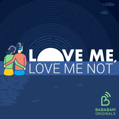 Love me, love me not:Bababam